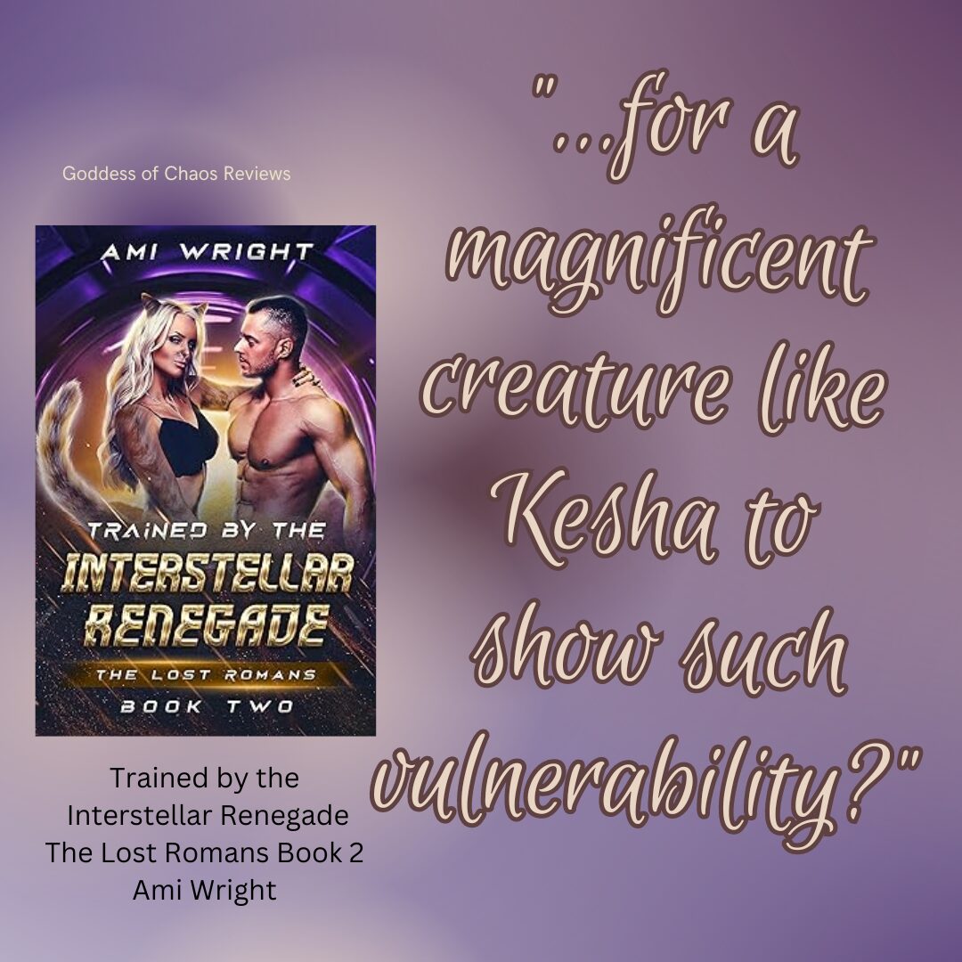 Trained by the Interstellar Renegade by Ami Wright