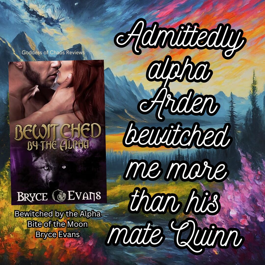 Bewitched by the Alpha by Bryce Evans