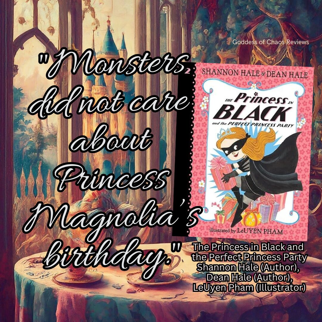 The Princess in Black and the Perfect Princess Party by Shannon Hale and Dean Hale