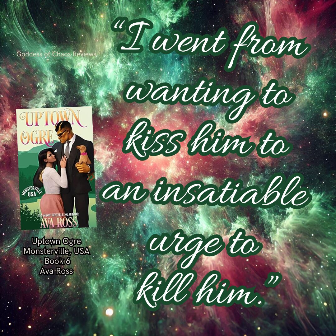 Uptown Ogre By Ava Ross